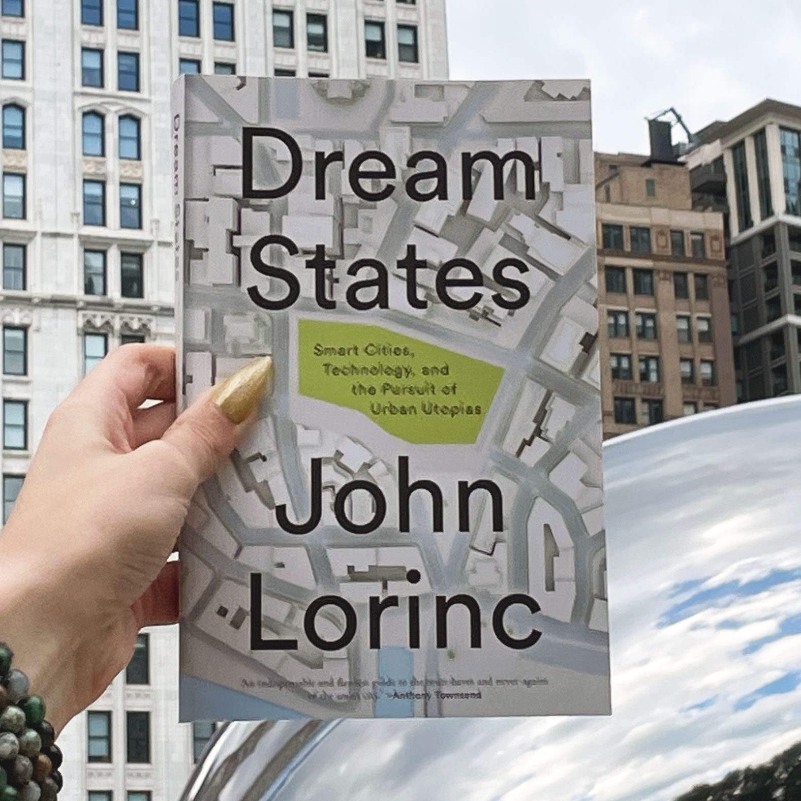 Dream States: Smart Cities, Technology, and the Pursuit of Urban Utopias book cover
